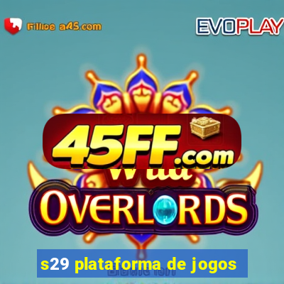 s29 plataforma de jogos